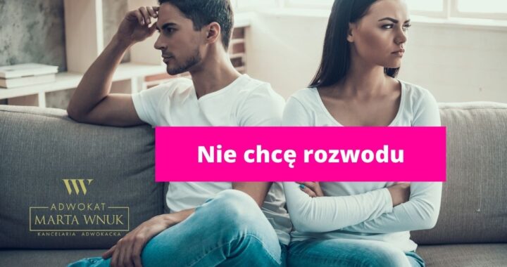 Nie chcę rozwodu