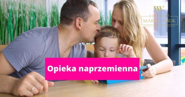 opieka naprzemienna