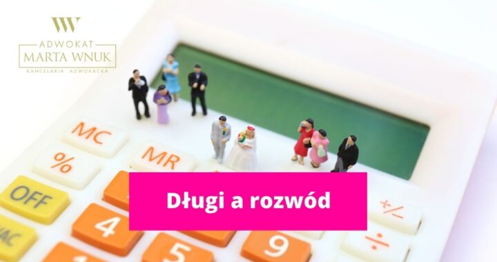 długi a rozwód