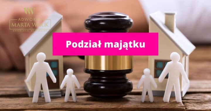 podzielenie majątku