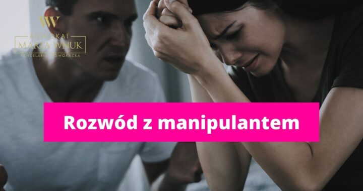 Rozwód z manipulantem