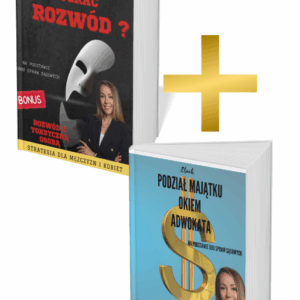 EBOOK "Jak wygrać rozwód" +"Podział majątku okiem Adwokata"