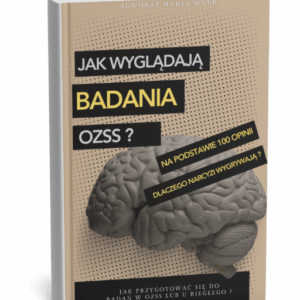 Jak wyglądają badania OZSS? Okiem Adwokata